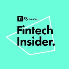 Logo of "Fintech Insider" by 11 FS, featuring bold text on a turquoise background with geometric design elements.