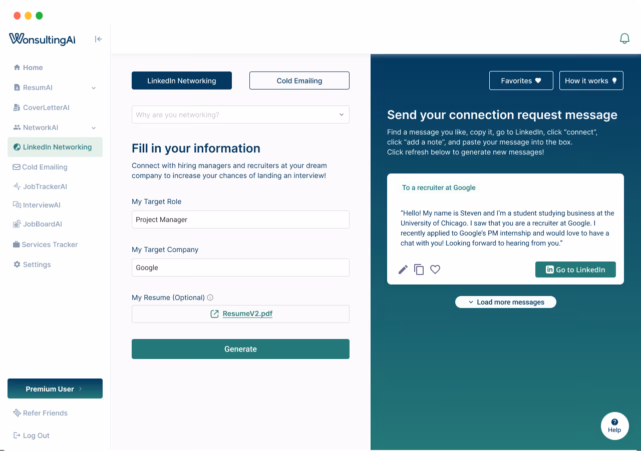 User interface of WonsultingAI showing LinkedIn Networking tab with fields for target role, target company, and optional resume upload, plus a generated LinkedIn connection request message to a Google recruiter.