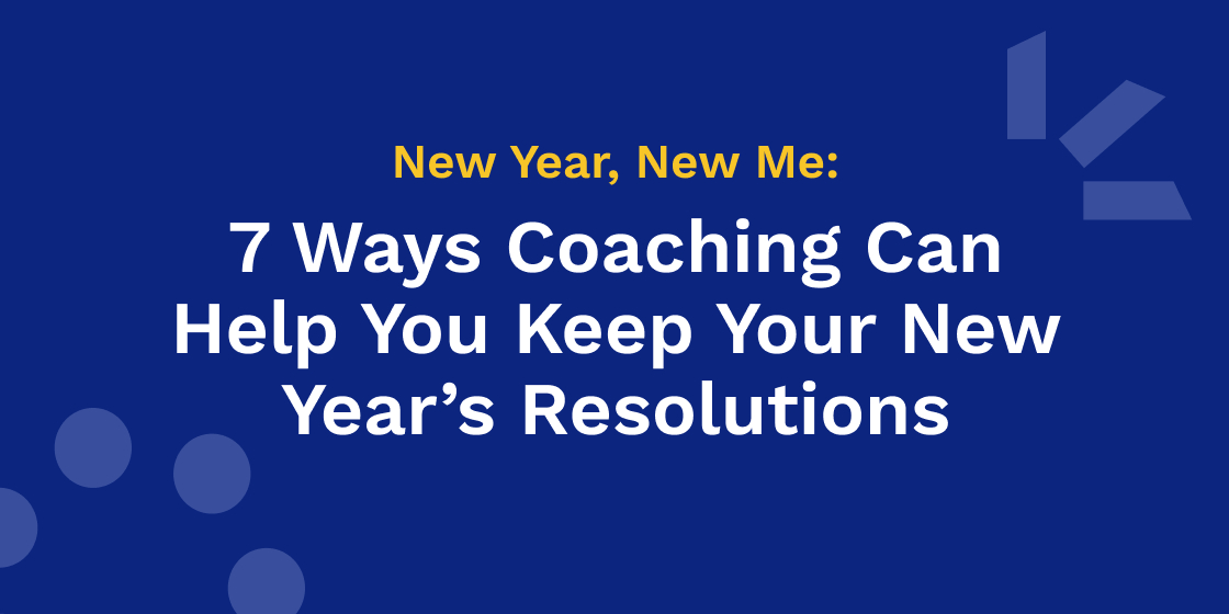 Neues Jahr, neues Ich: 7 Wege, wie Coaching Ihnen helfen kann, Ihre Vorsätze für das neue Jahr einzuhalten