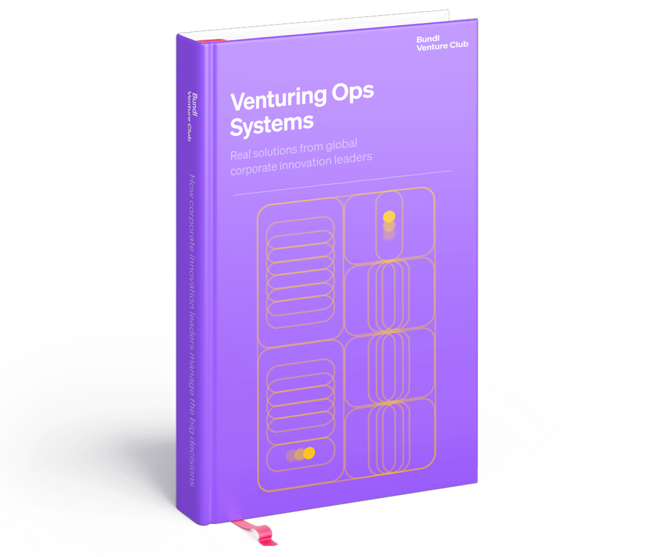Venture Ops that Unlock Speed: Insights from Top Corporate Innovators