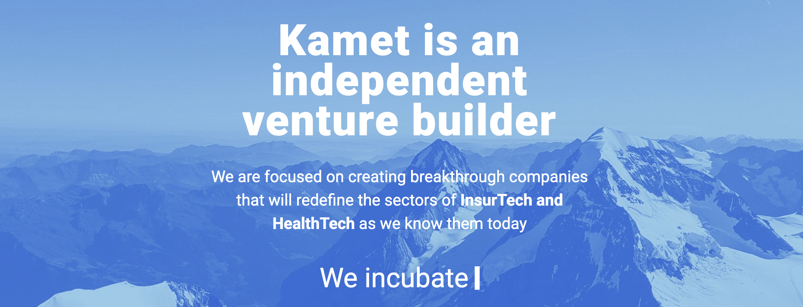 Kamet Ventures Incubator