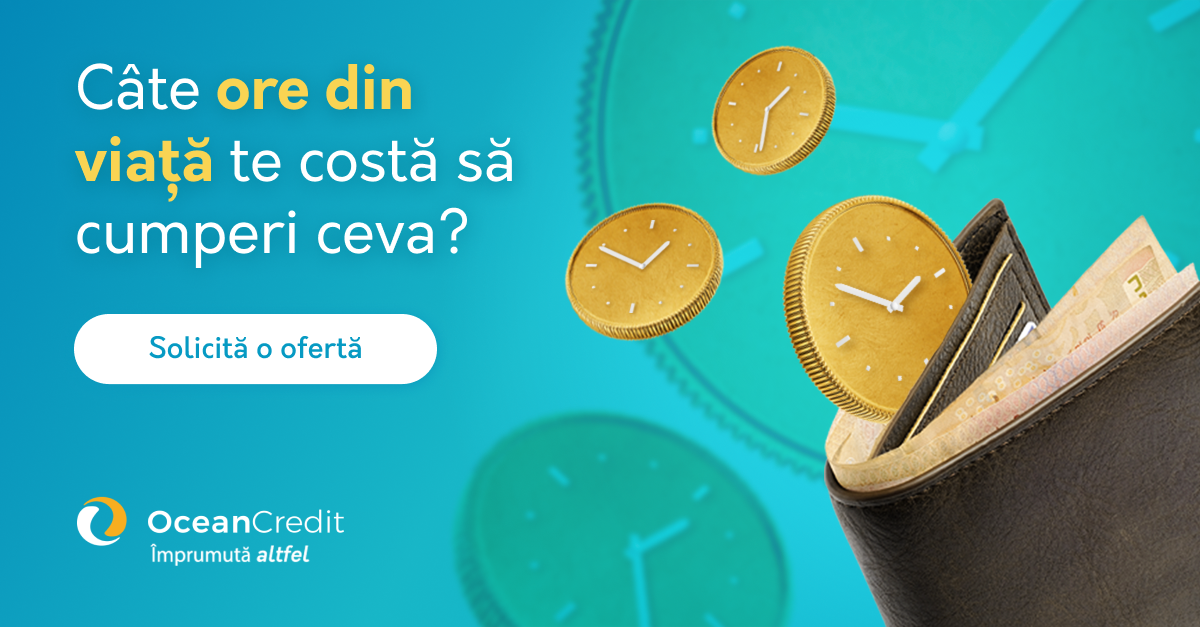 Monede animate pe care sunt limbi de ceas si care ies zburand din portofel. Text imagine: Câte ore din viață dai să cumperi ceva? Buton: Solicită o ofertă. Logo Ocean Credit
