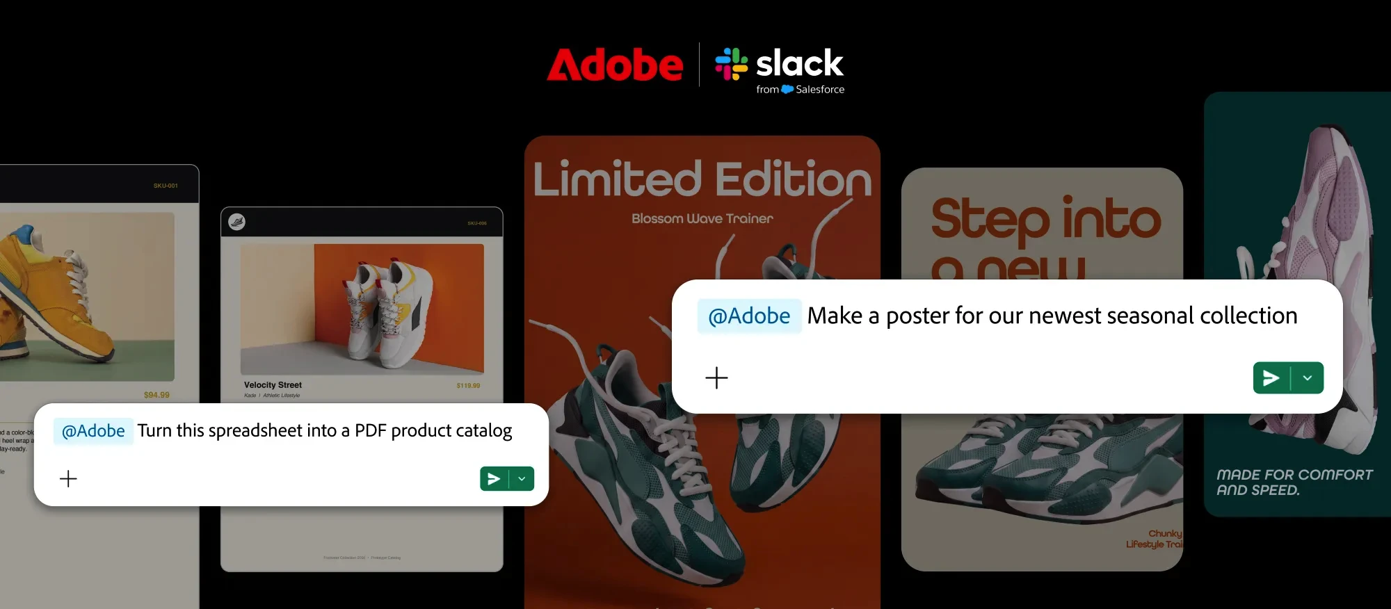 Screenshot showing Adobe integrated into Slack. In the background, a row of sneaker product images and marketing posters, including a "Limited Edition Blossom Wave Trainer" ad and a "Step into a new..." campaign graphic. In the foreground, two Slack message prompts tagging @Adobe: one reading "Turn this spreadsheet into a PDF product catalog" and another reading "Make a poster for our newest seasonal collection," each with a send button.