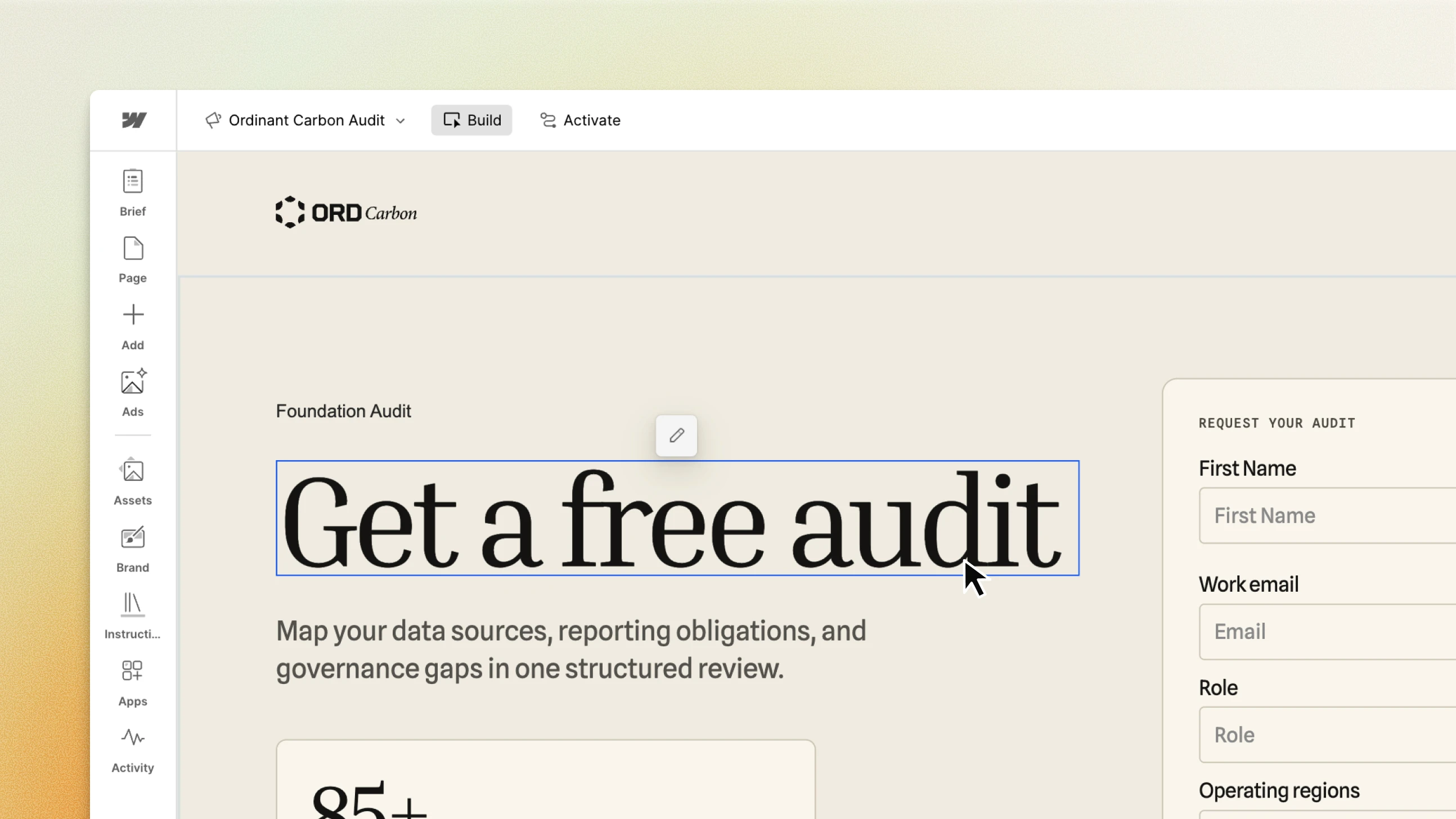 Webflow Campaigns editor with a landing page headline “Get a free audit” selected next to a request form.