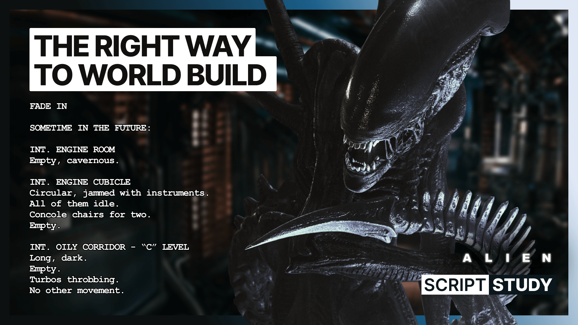 ALIEN is a worldbuilding masterpiece