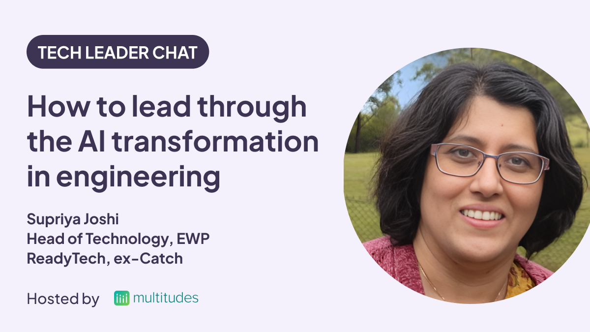 Image of Tech Leader Chats: How to lead through the AI transformation in engineering