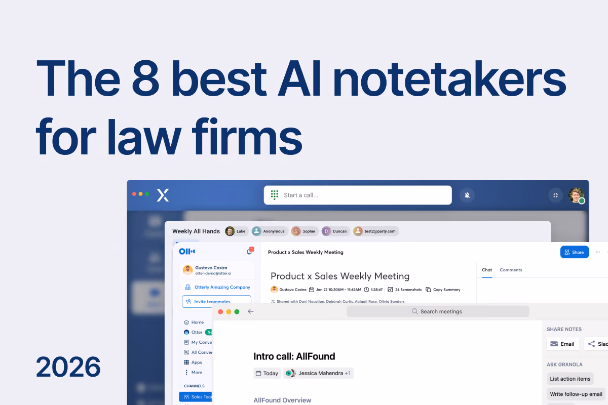 The 8 best AI notetakers for law firms in 2026