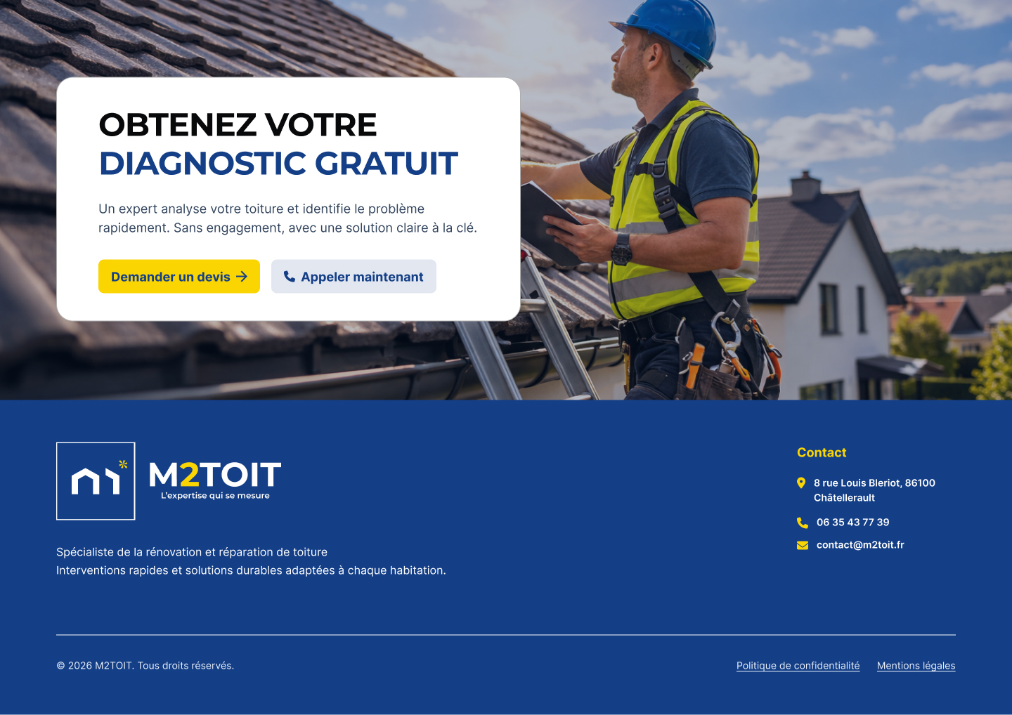 Section diagnostic gratuit de la landing page M2TOIT avec couvreur sur toiture, boutons d'appel à l'action, et footer avec logo, adresse à Châtellerault et coordonnées.