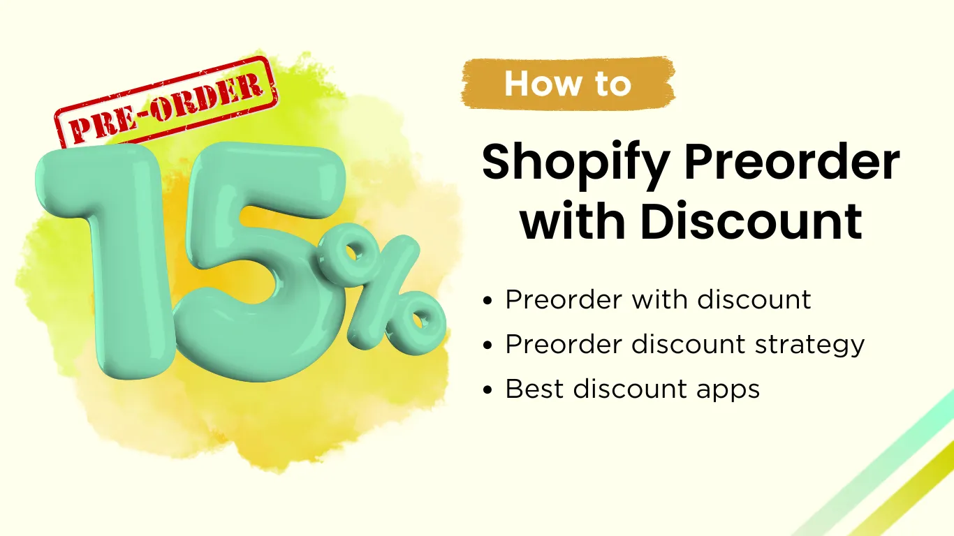 How to Combine Shopify Preorders with Discounts to Increase Sales