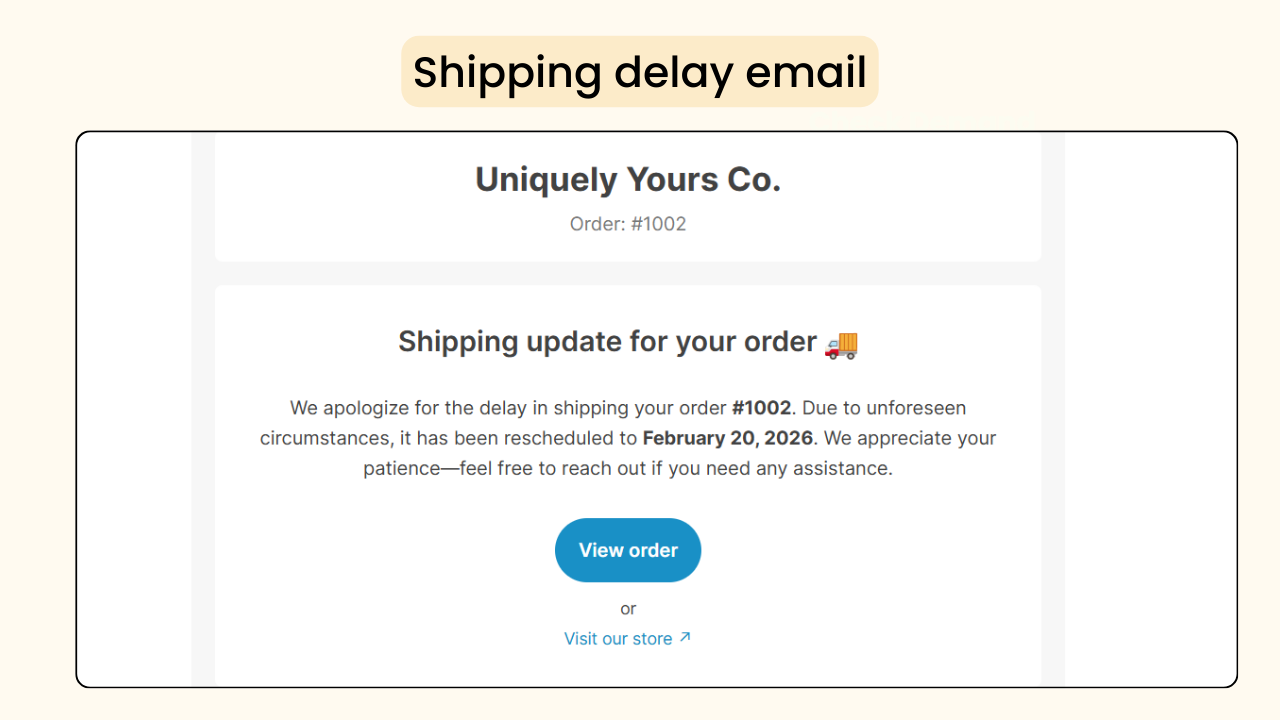 Shipping delay email