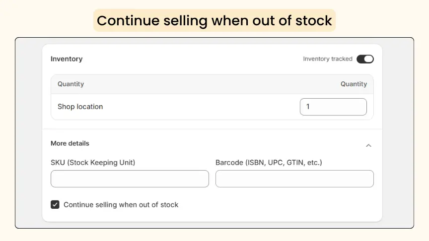 Continue selling when out of stock