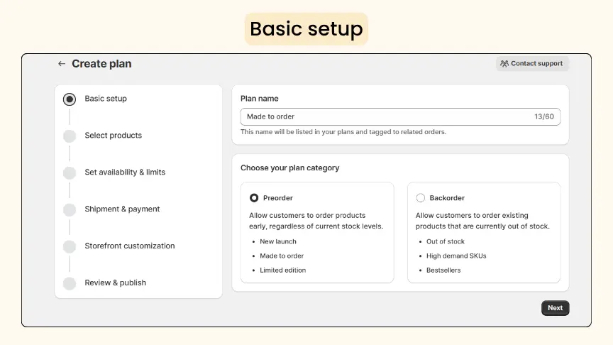 Setup made to order