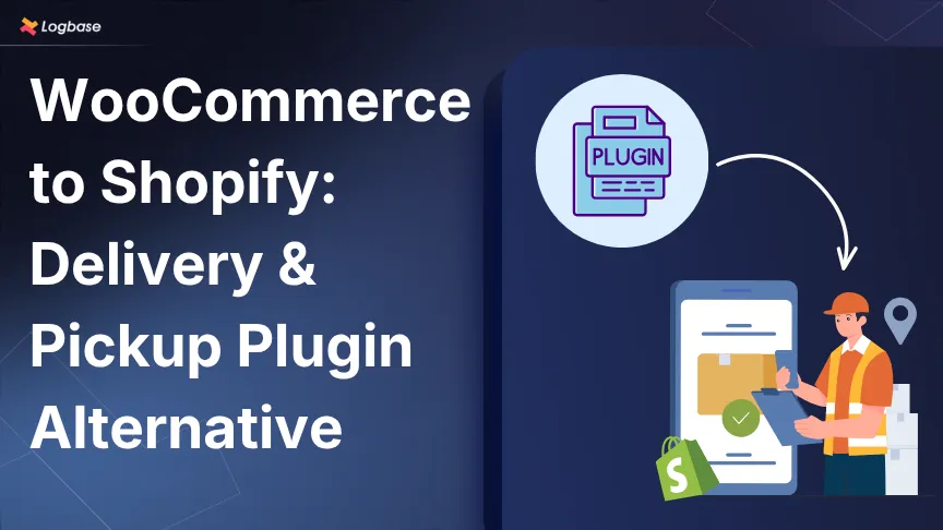 WooCommerce to Shopify: The Best Delivery & Pickup Plugin Alternatives