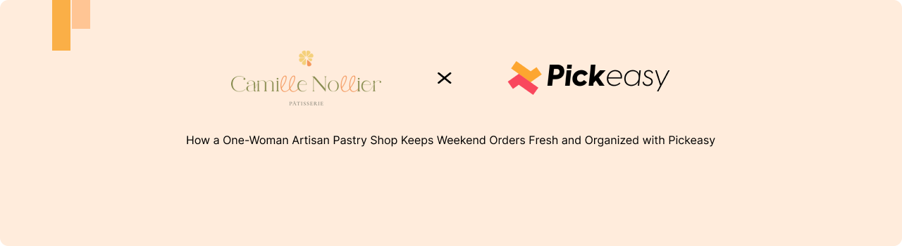 How a One-Woman Artisan Pastry Shop Keeps Weekend Orders Fresh and Organized with Pickeasy