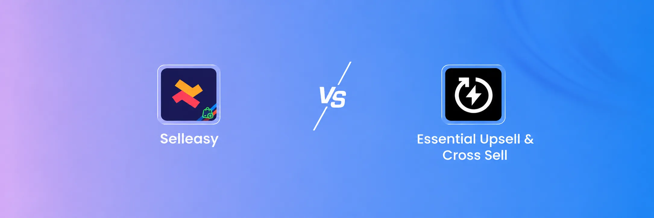 Selleasy vs. Essential Upsell: Which Shopify Upsell App Fits Your Store in 2026?