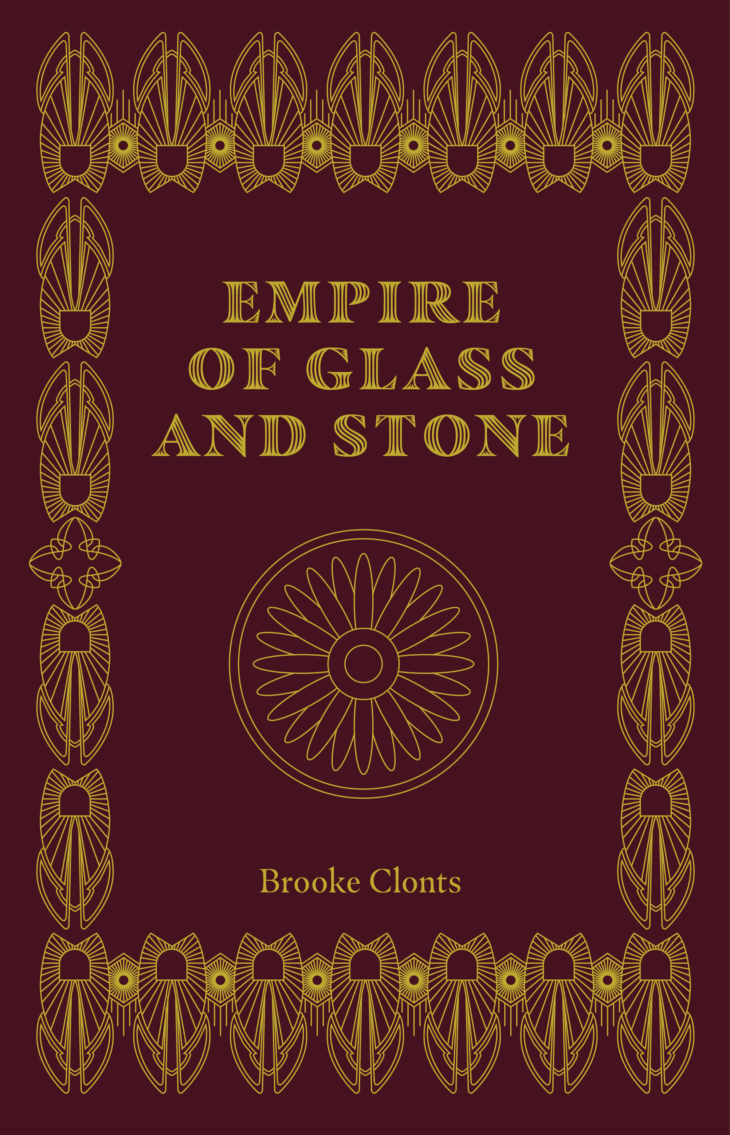 Empire of Glass and Stone