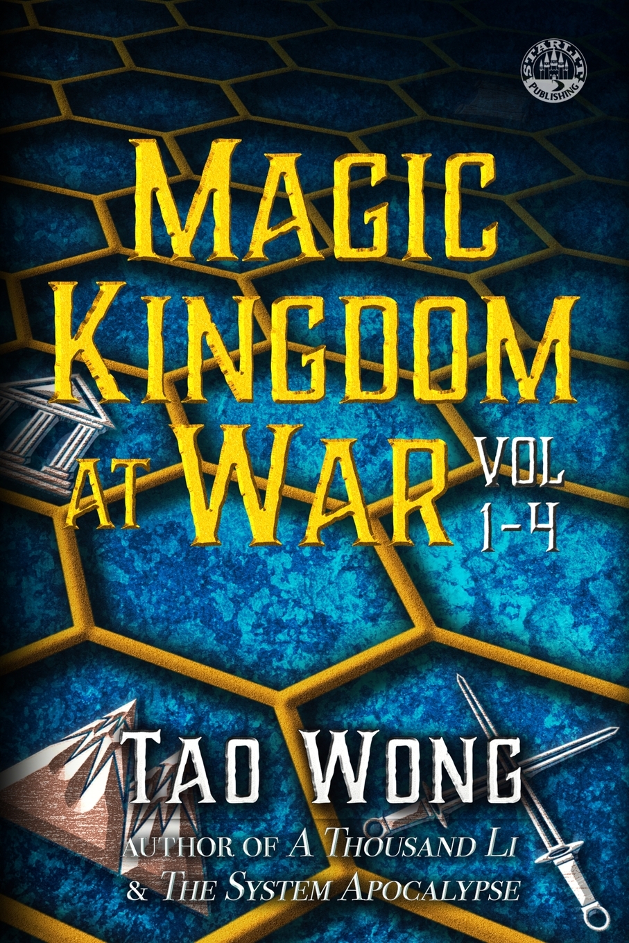 Magic Kingdom at War Vol 1-4: A 4x LitRPG Series
