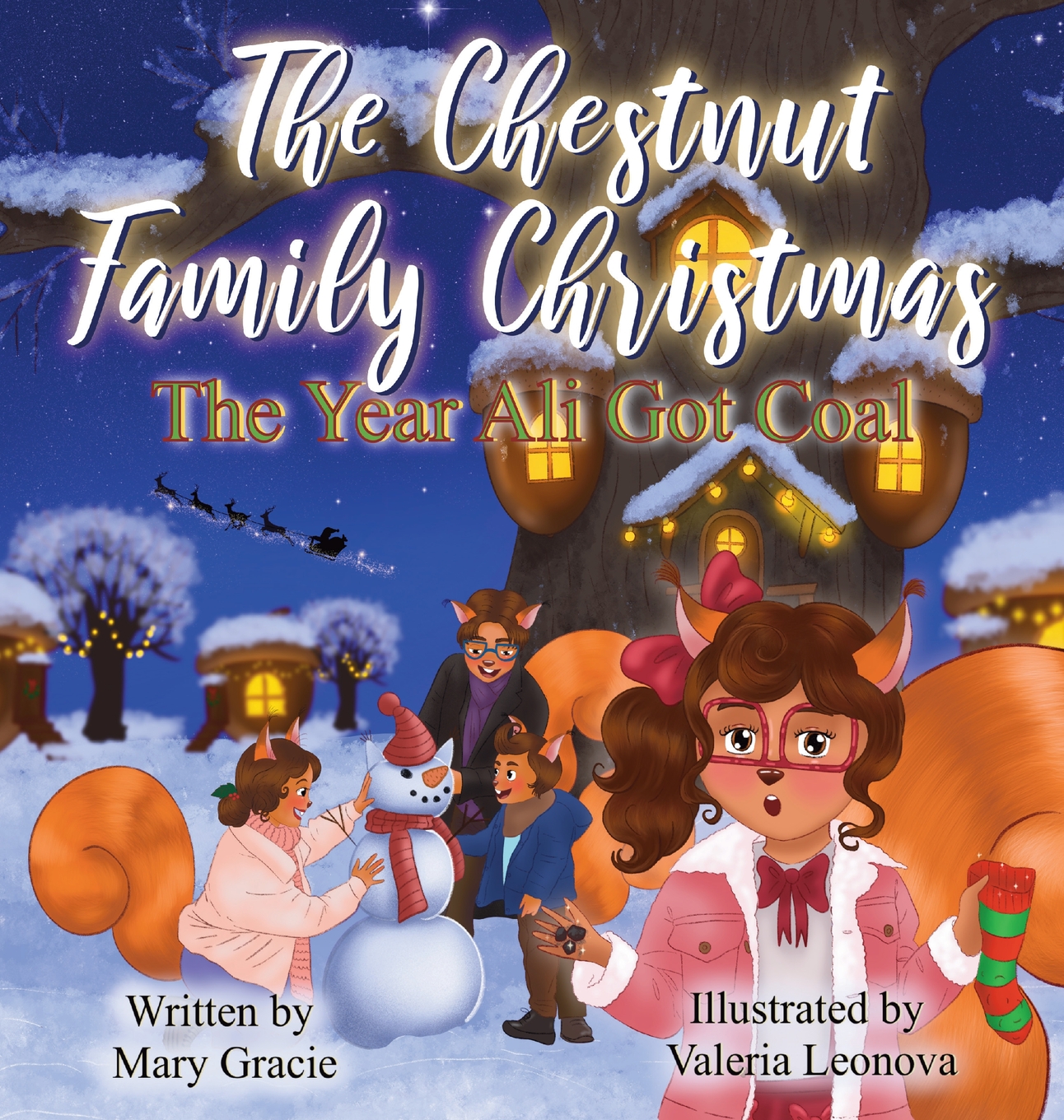 The Chestnut Family Christmas :The Year Ali Got Coal
