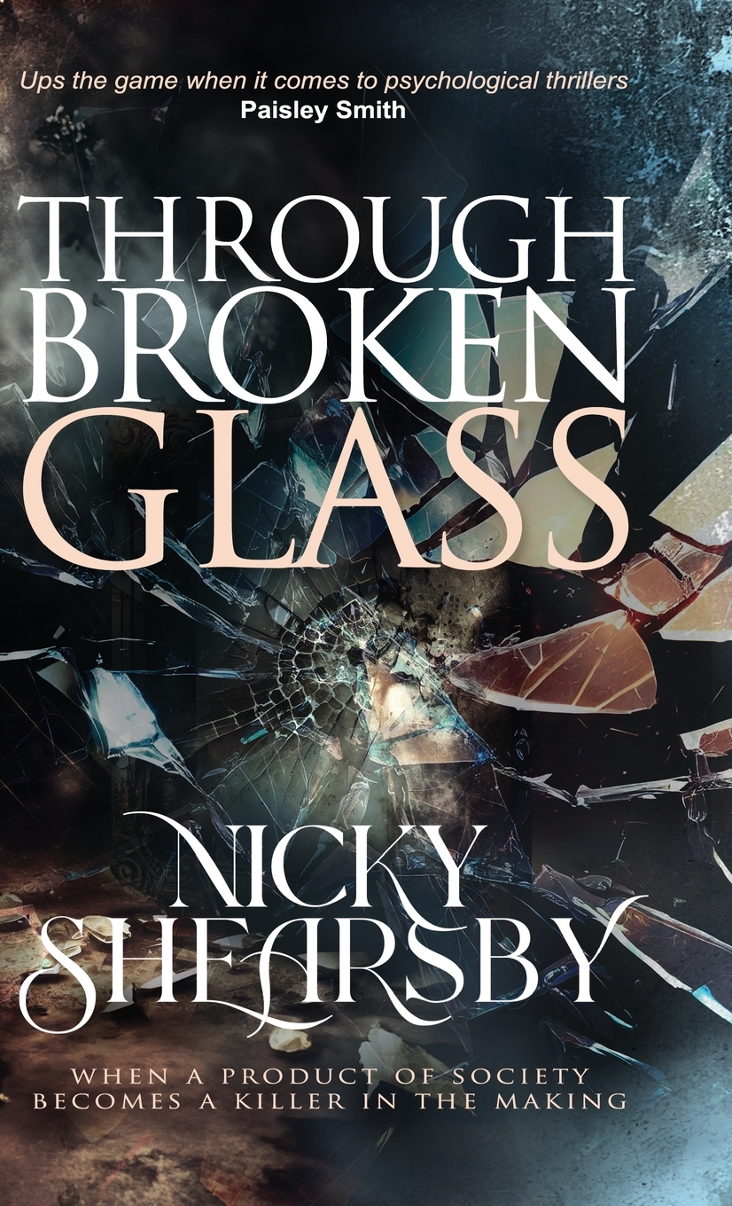 Through Broken Glass