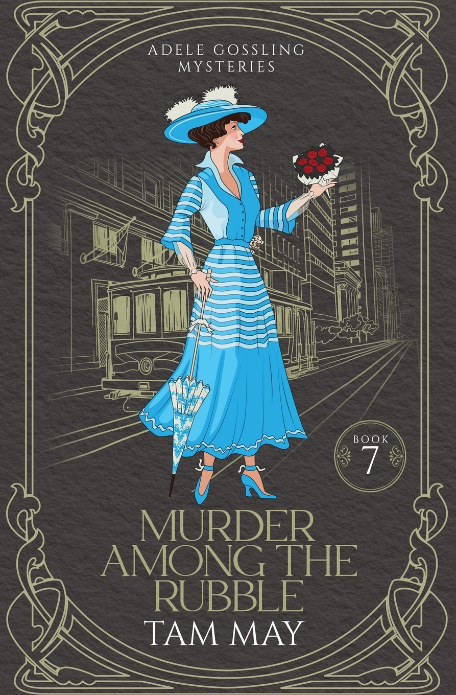 Murder Among The Rubble (Adele Gossling Mysteries: Book 7)