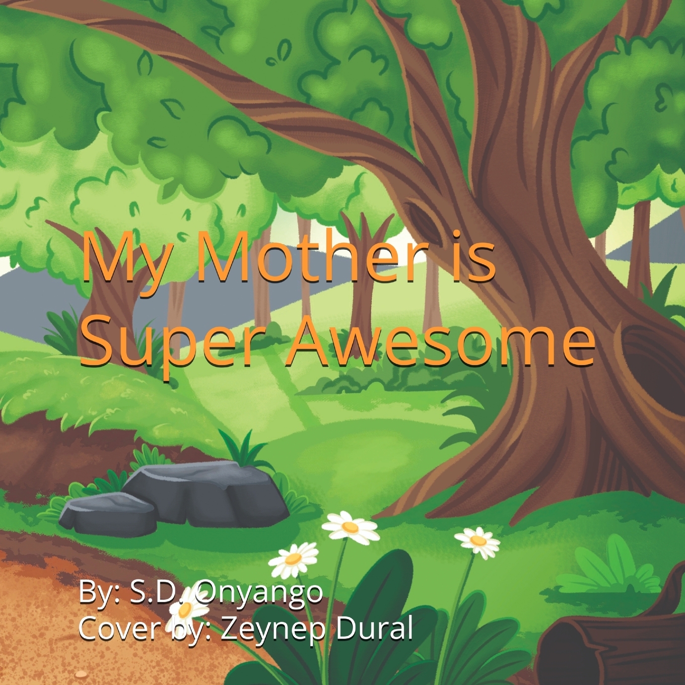 My Mother is Super Awesome
