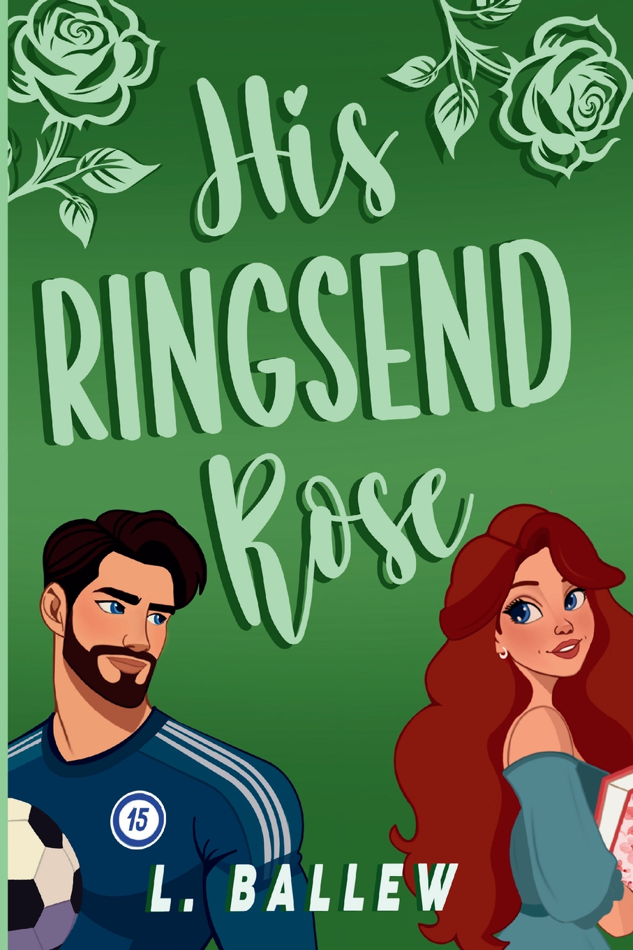 His Ringsend Rose