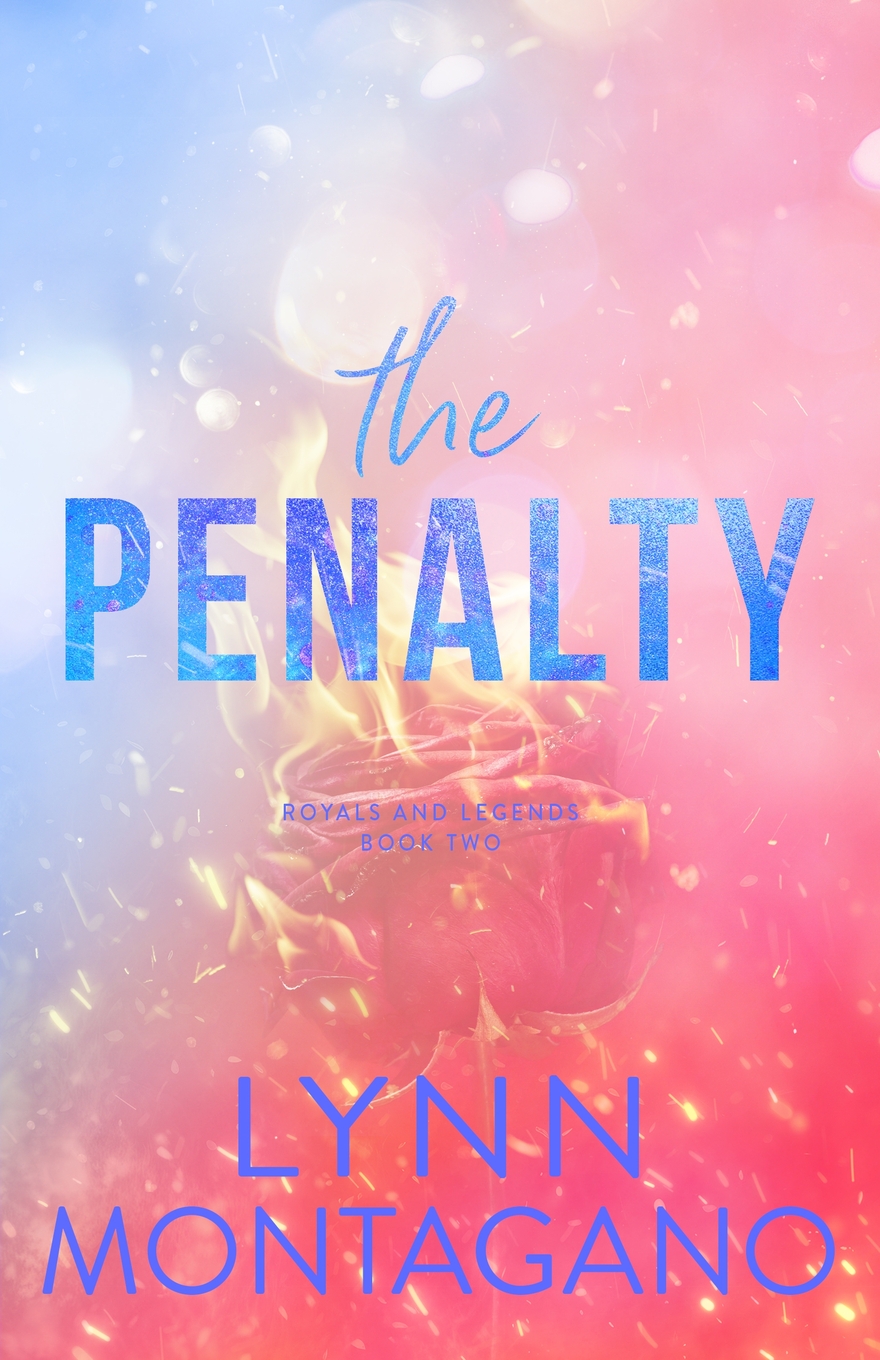 The Penalty (Royals and Legends, Book 2)