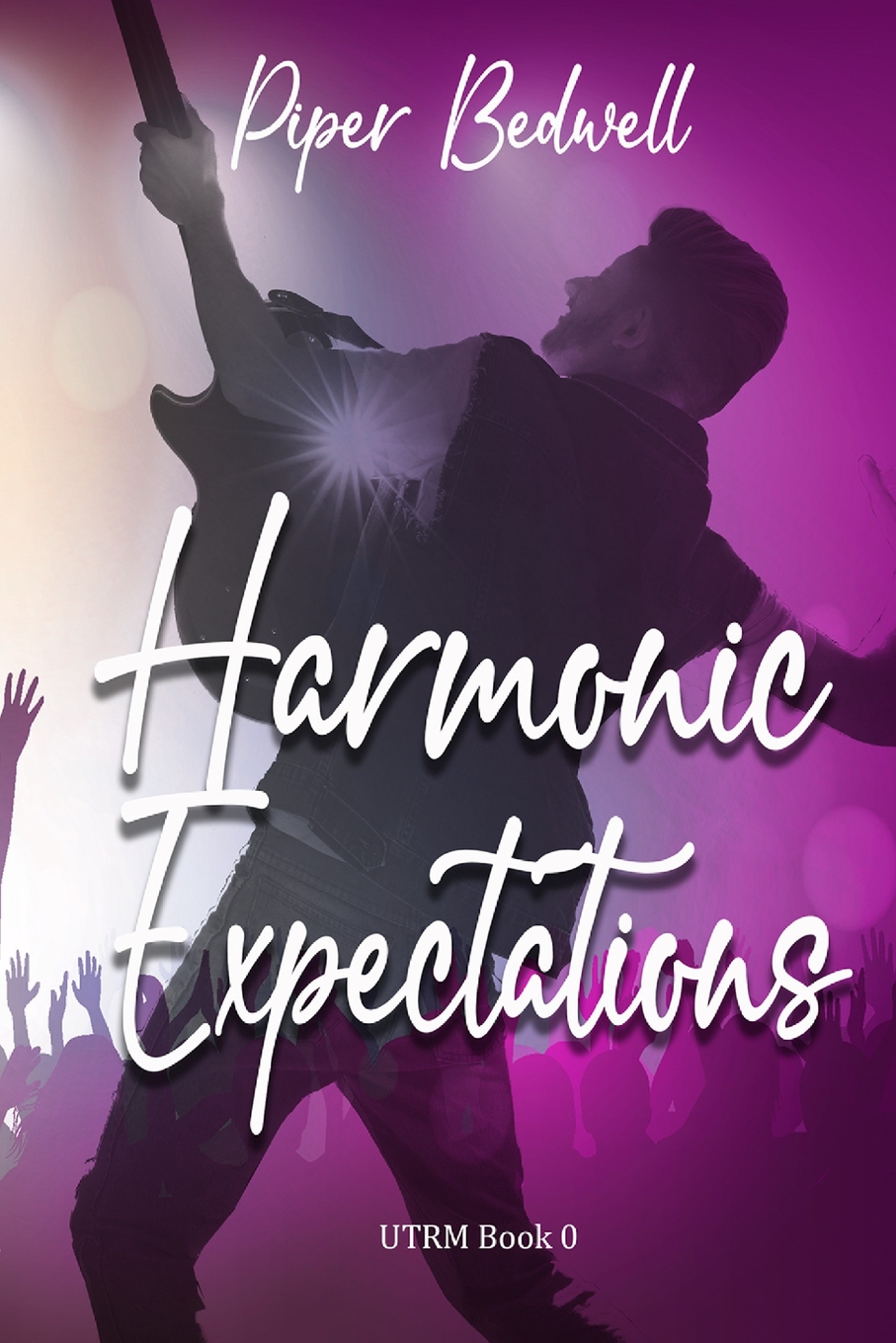 Harmonic Expectations: UTRM Book 0