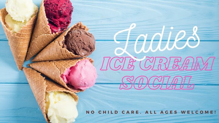 Ladies Ice Cream Social