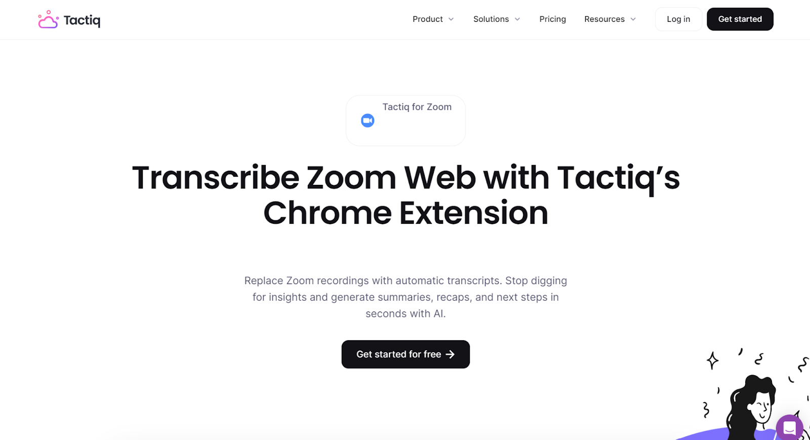 Transcribe Zoom Web with Tactiq's Chrome Extension