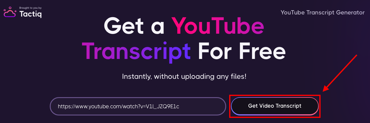 Get Video Transcript on Tactiq