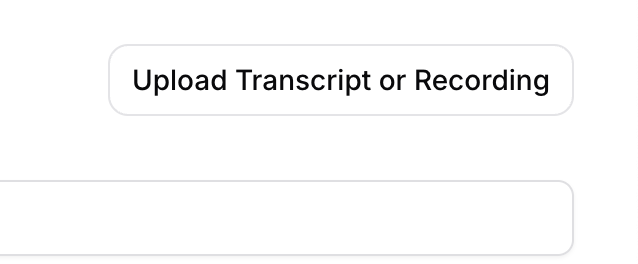 Upload transcript or recording in Tactiq