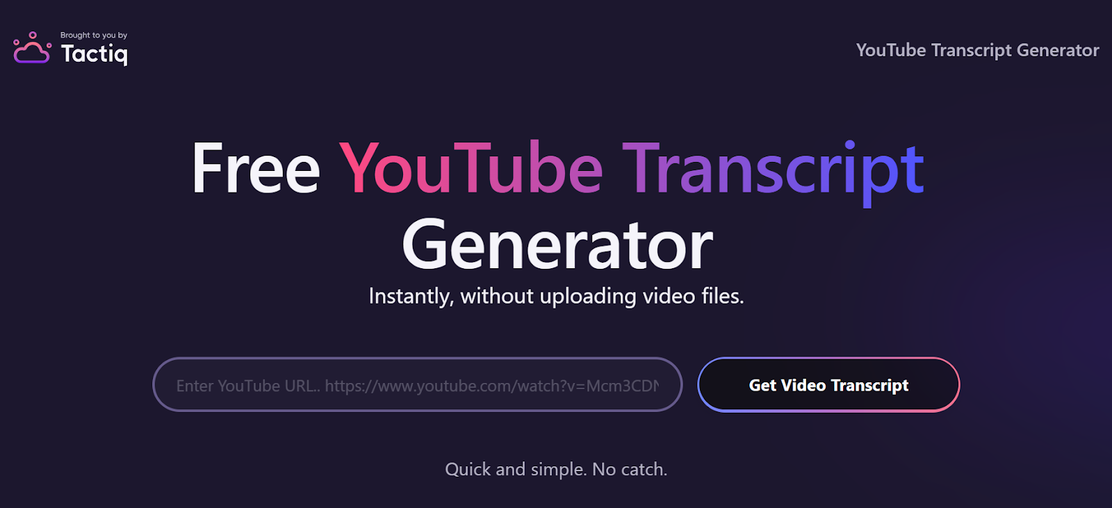 Tactiq YouTube Transcript Generator