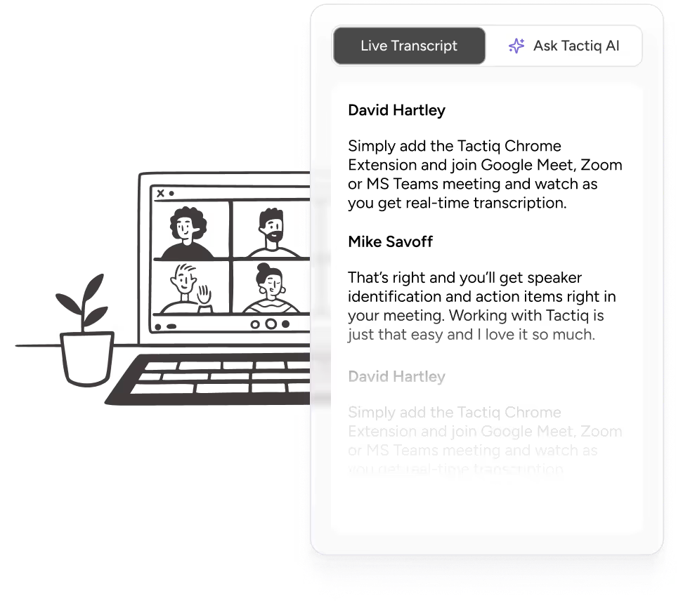 Tactiq for meeting documentation