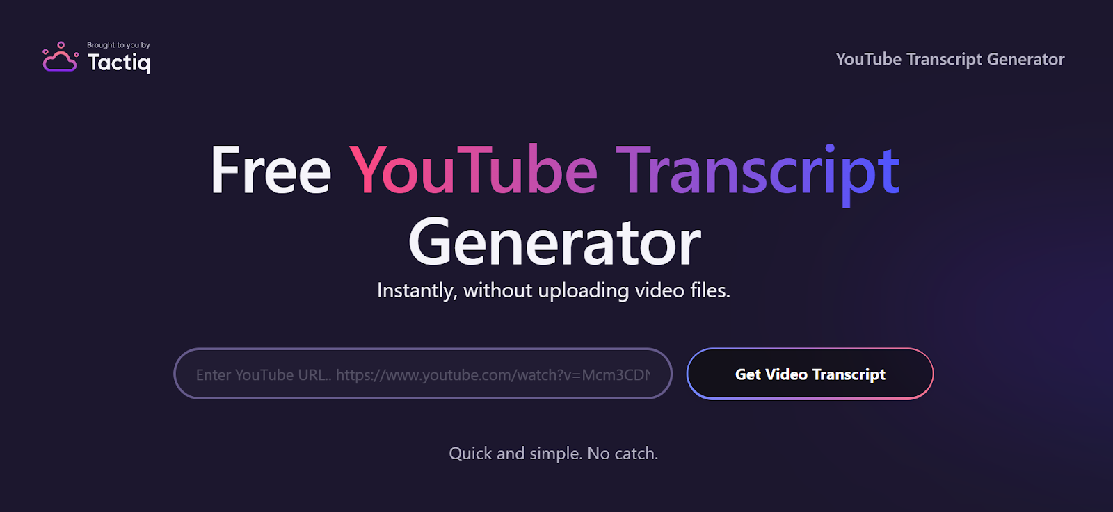 Tactiq YouTube Transcript Generator