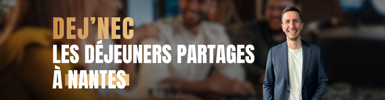 DEJ'NEC - NANTES