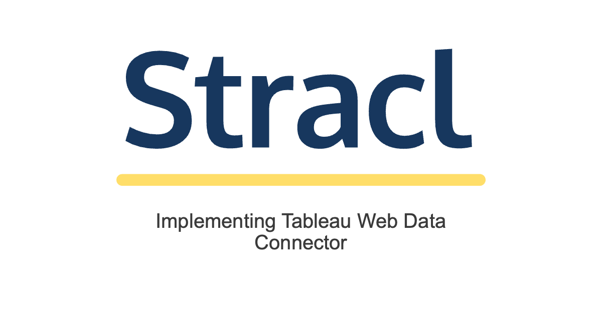 Implement Stracl Tableau Web Data Connector