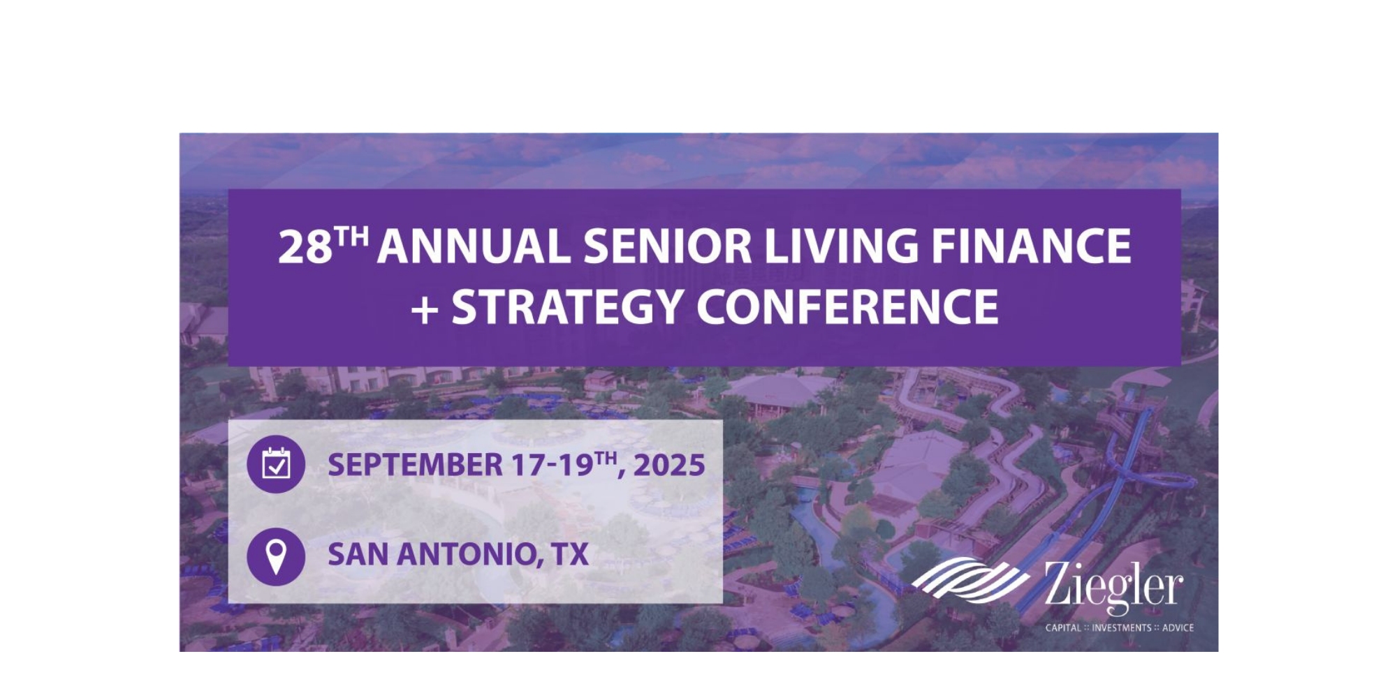 Ziegler Senior Living Finance + Strategy Conference