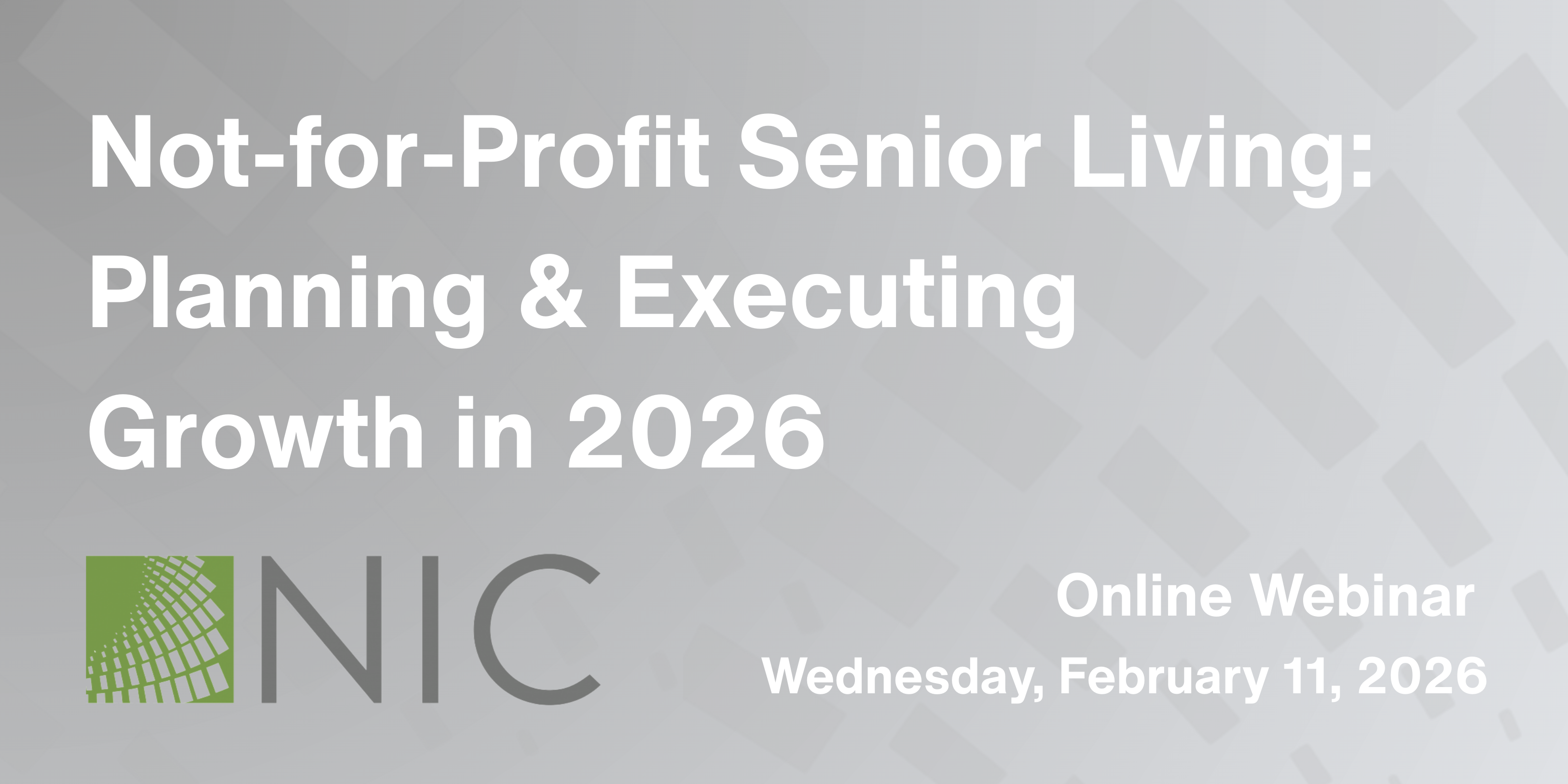 Not-for-Profit Senior Living: Planning & Executing Growth in 2026
