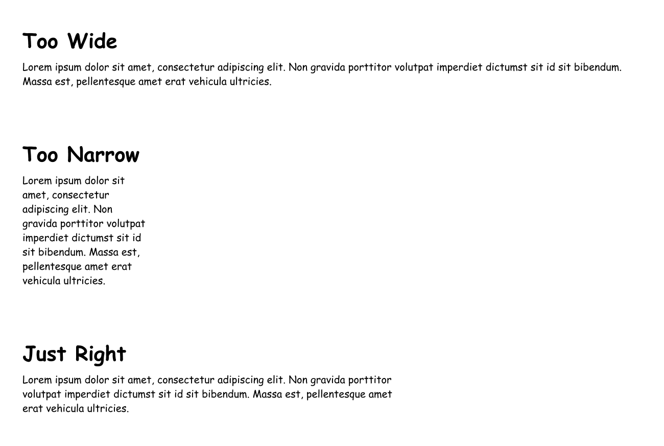 Comparison of 3 text blocks that are too wide, too narrow, and just right