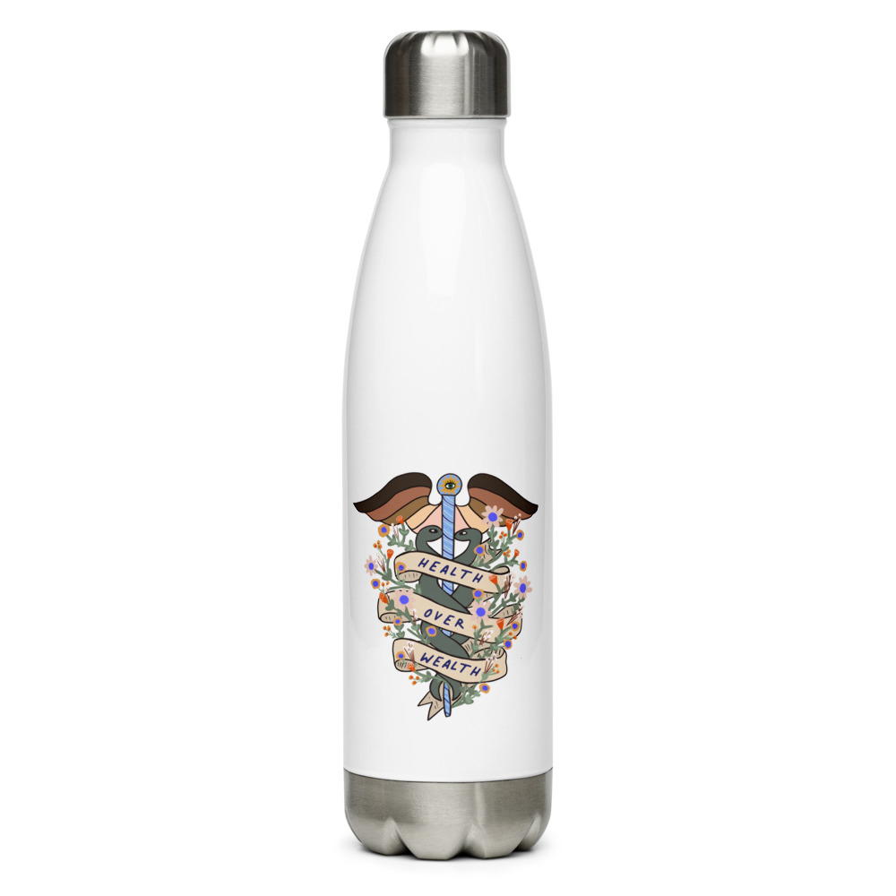 Health Over Wealth -- Stainless Steel Water Bottle
