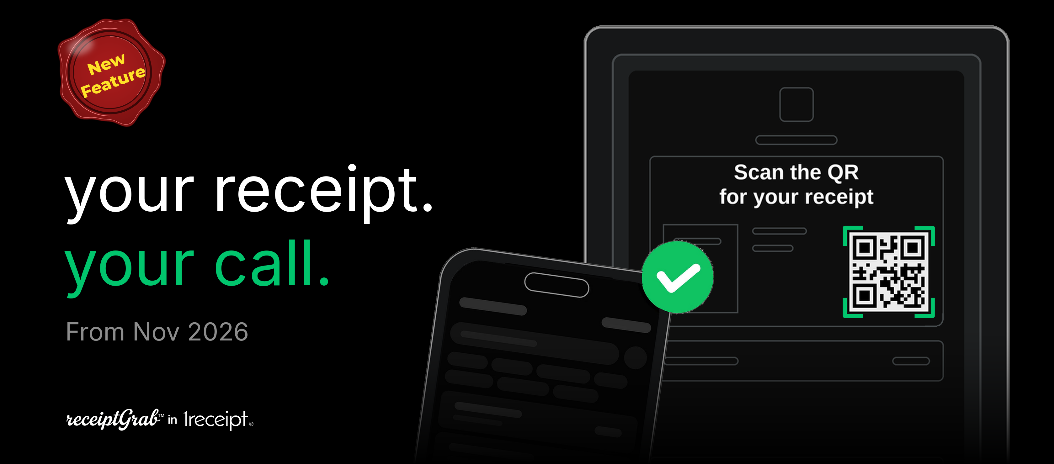 Welcome, receiptGrab. A phone scans the digital receipt QR on a self-serve kiosk, and the receipt appears instantly in the 1receipt app.
