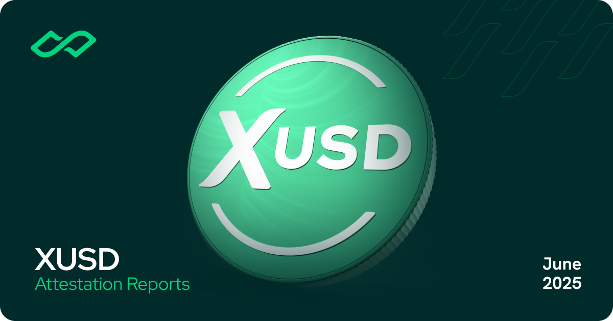 We are pleased to share that the June 2025 attestation reports are now available. Issued by a certified public accountant in Singapore, through a process in accordance with the Institute of Chartered Accountants (ISCA) standards, the reports outline all U.S Dollar denominated reserve assets backing the XUSD tokens.