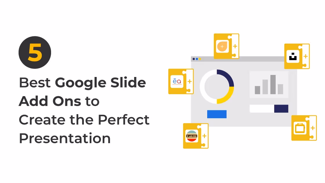 Best Google Slides Add-Ons & Extensions to create perfect presentation