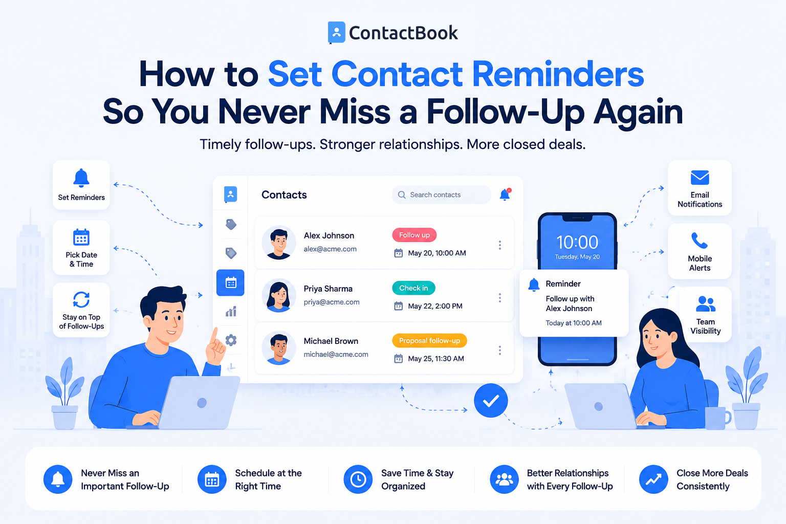 How to Set Contact Reminders So You Never Miss a Follow-Up Again