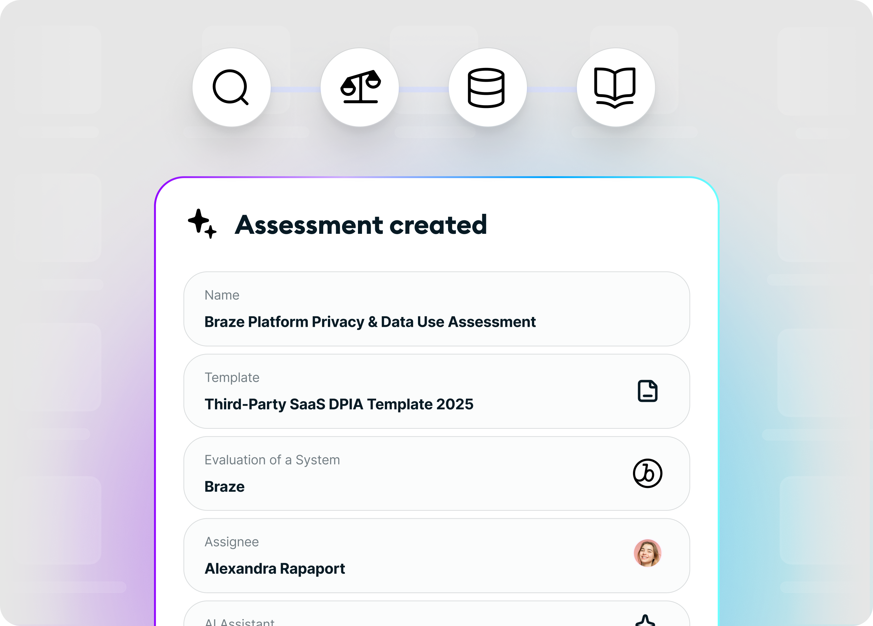 Pre-populated templates for DPIAs, PIAs, and TIAs