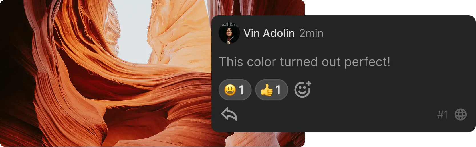 Screenshot of a comment by Vin Adolin saying 'This color turned out perfect!' over a background of red and orange textured rock formations.