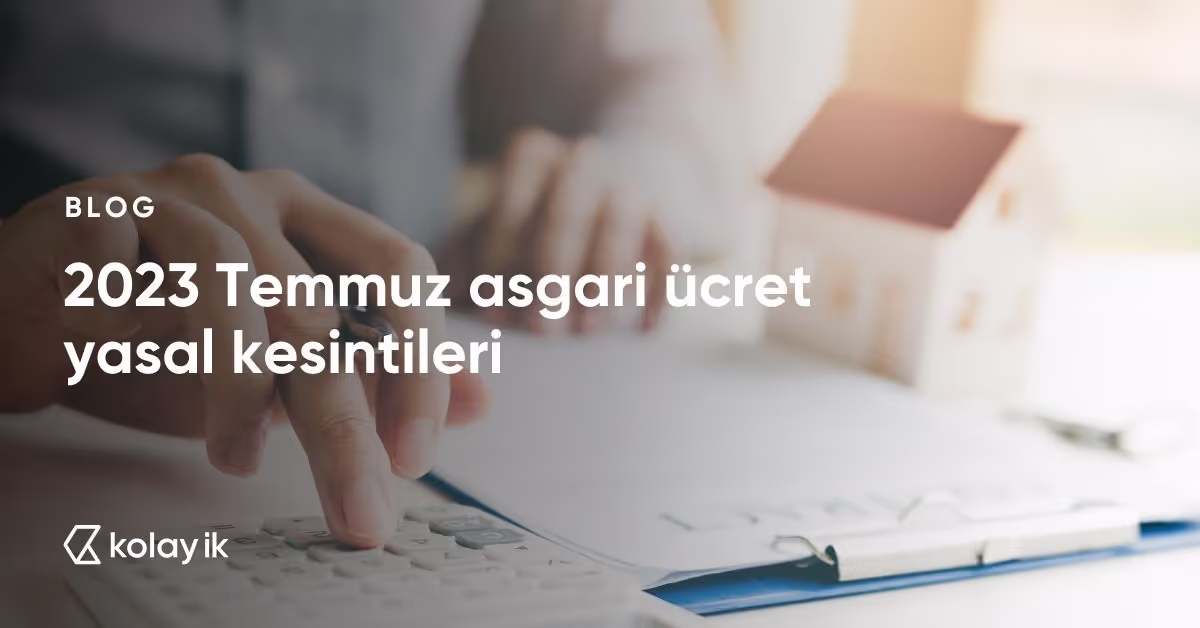 temmuz 2023 asgari yasal kesintiler