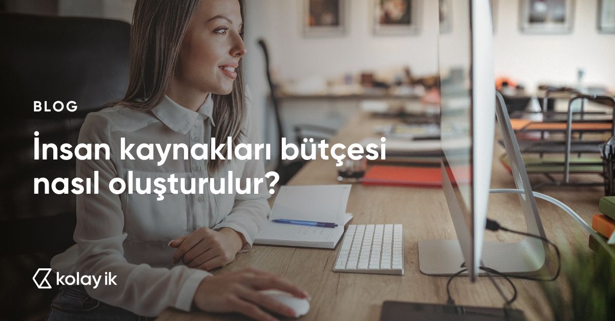 ik bütçesi hazırlarken dikkal edilmesi gerekenler