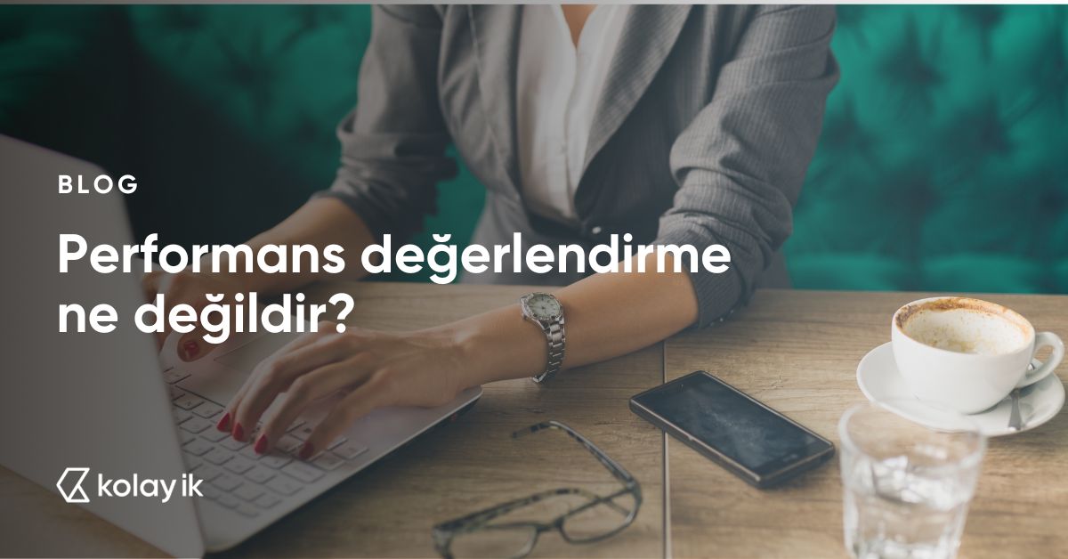 performans değerlendirme nedir